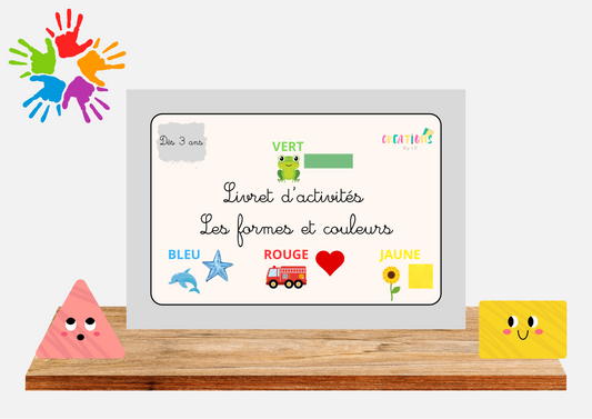 Livret d’activités : LES FORMES ET COULEURS