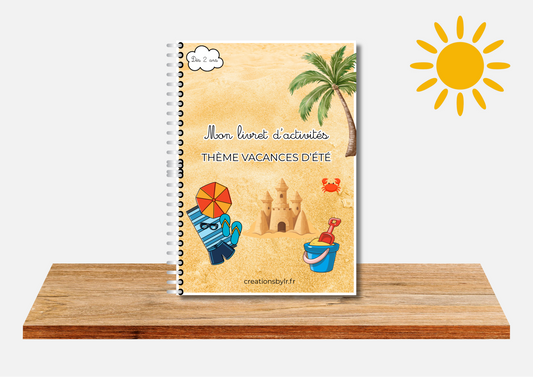 Livret d’activités : Thème Vacances D’été
